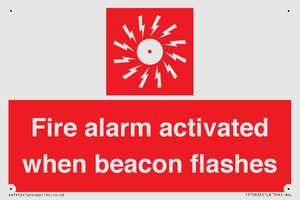 Fire alarm activated when beacon flashes